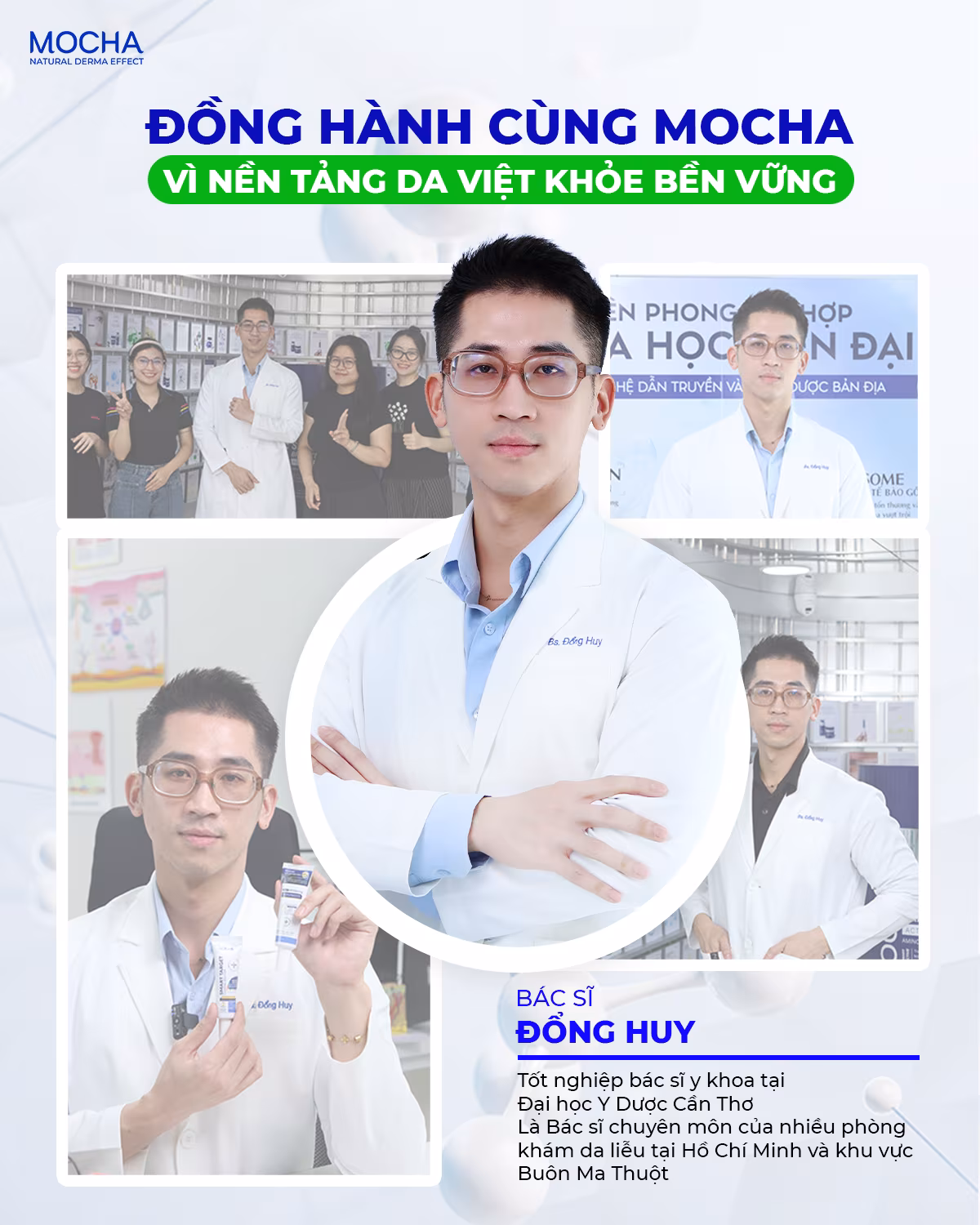 BÁC SĨ ĐỔNG HUY ĐỒNG HÀNH VỚI MOCHA: VÌ NỀN TẢNG DA VIỆT KHỎE BỀN VỮNG