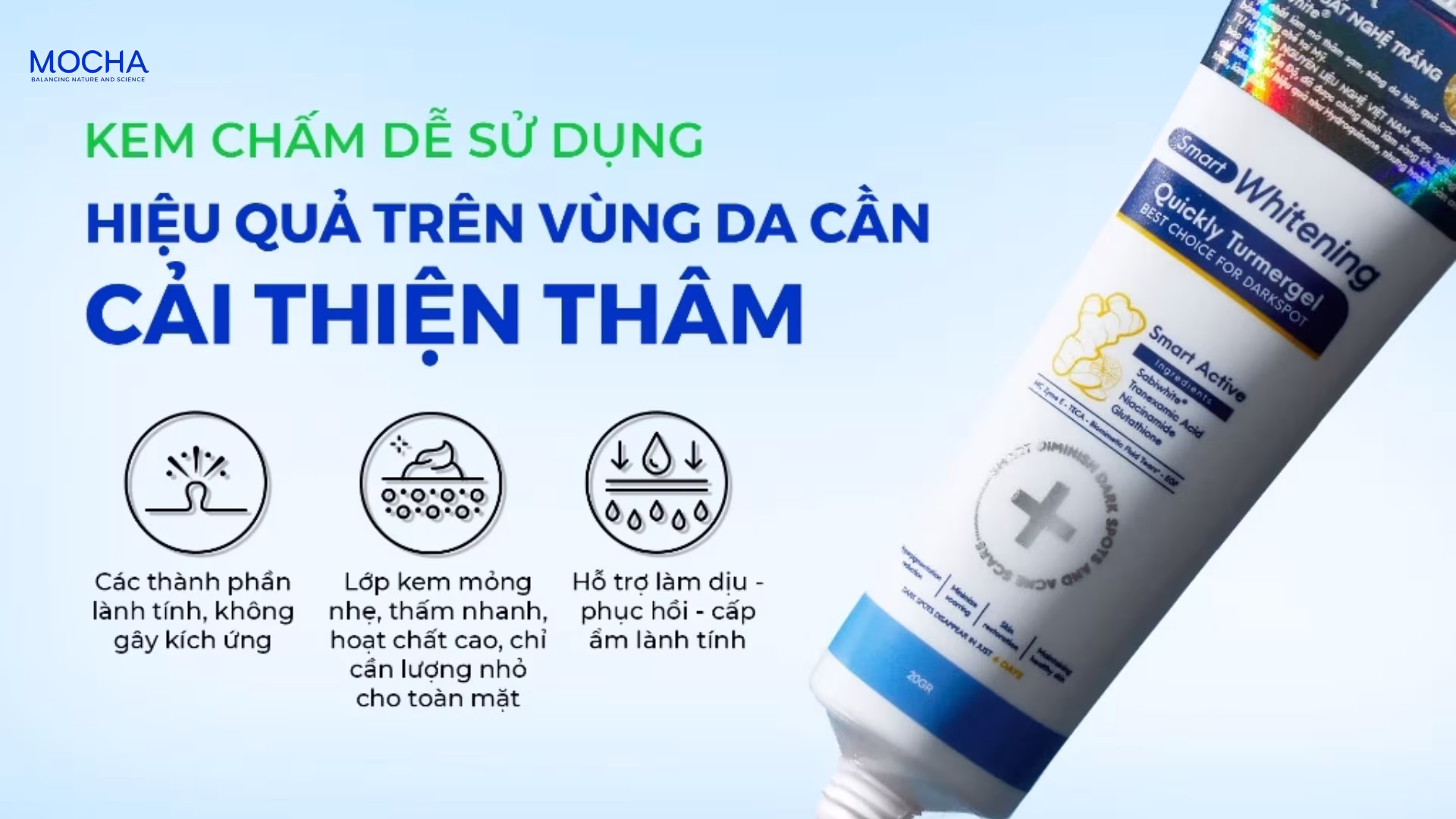 Kem trị thâm Mocha: 7 công dụng mờ thâm mụn, làm sáng và đều màu da hiệu quả