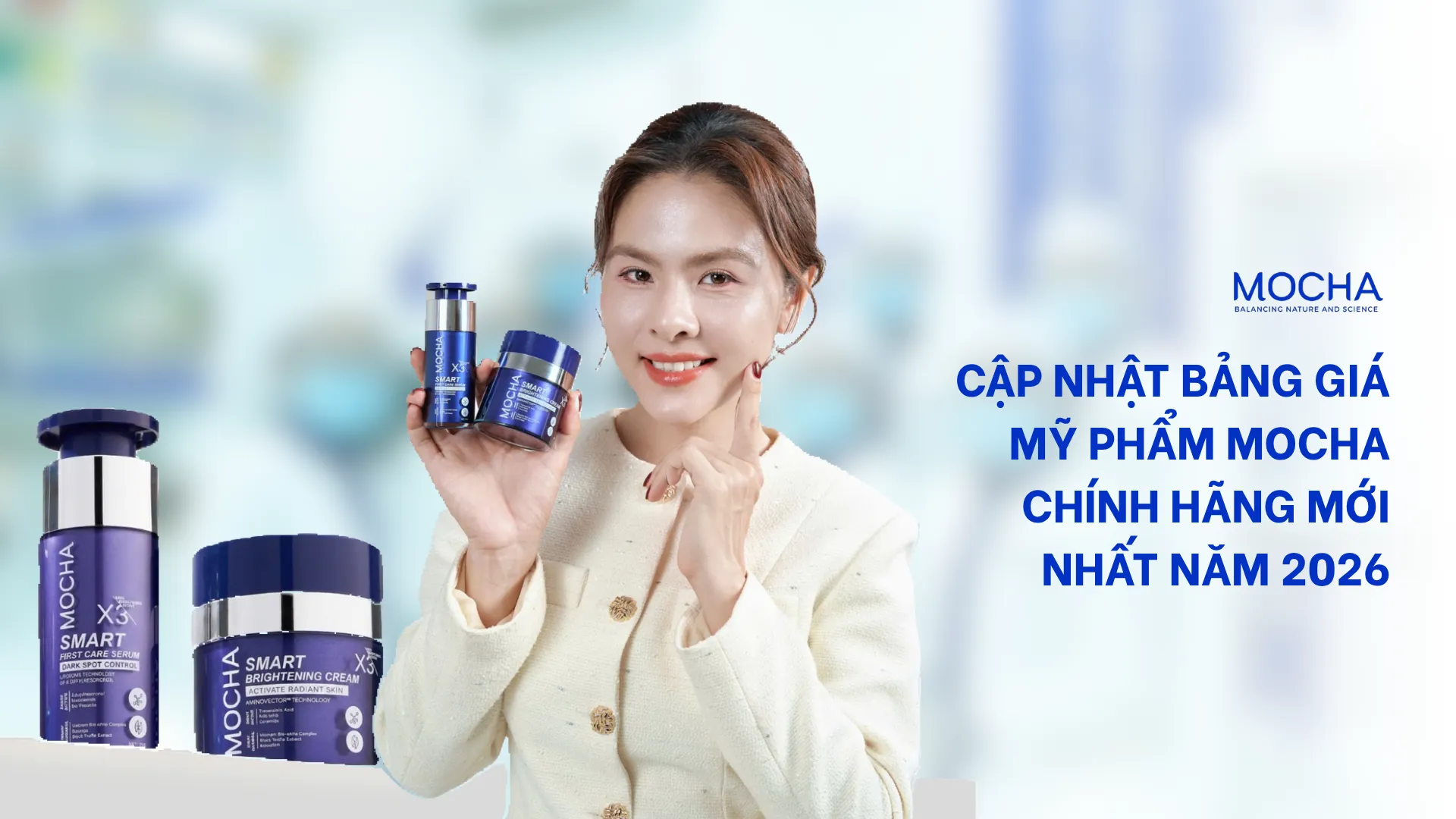 Cập nhật bảng giá mỹ phẩm Mocha chính hãng mới nhất năm 2026