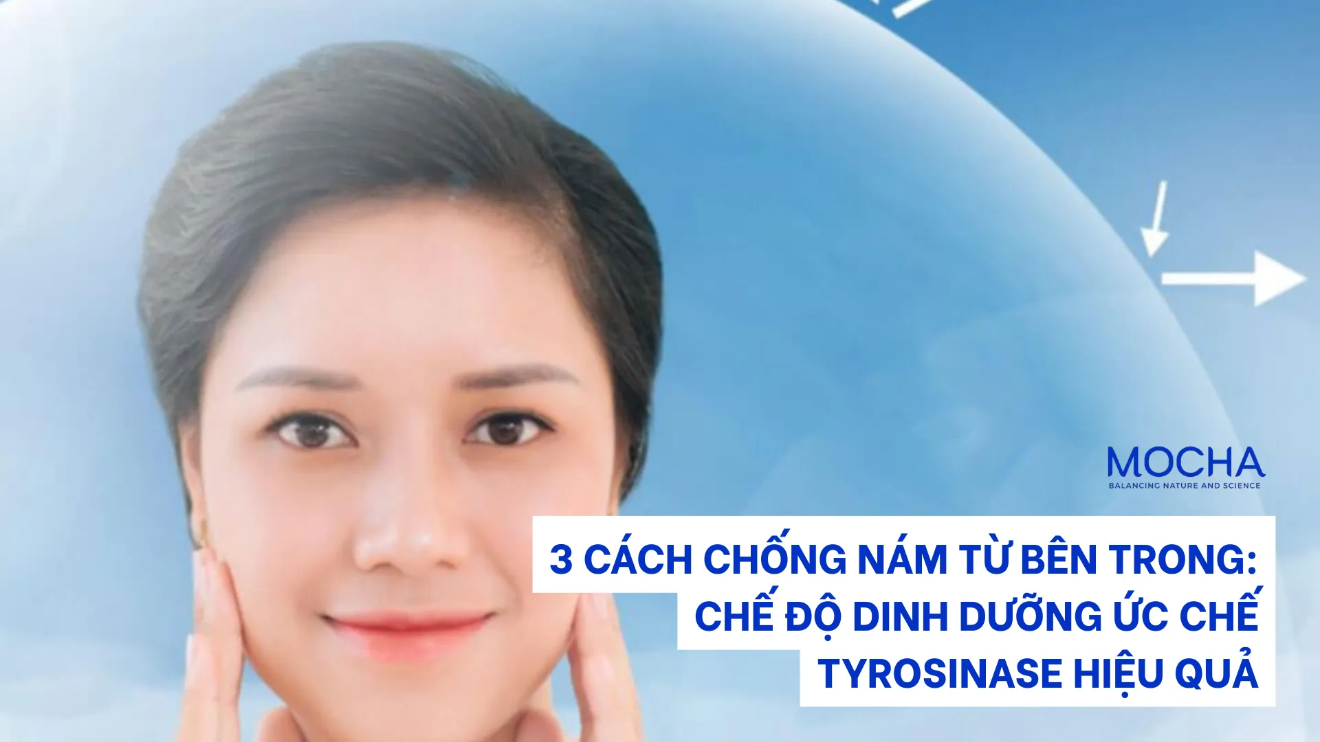 3 cách chống nám từ bên trong: Chế độ dinh dưỡng ức chế Tyrosinase hiệu quả